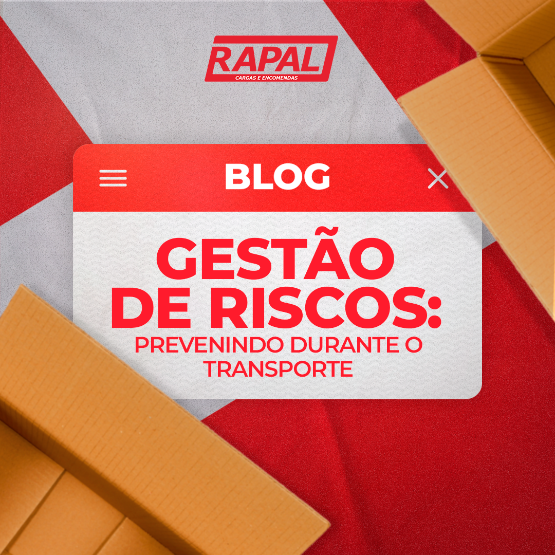 
Gestão de riscos: prevenindo perdas durante o transporte