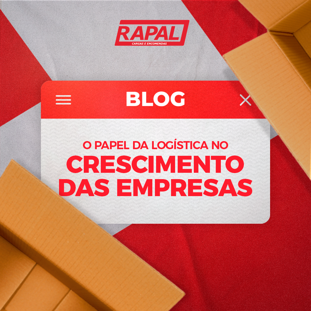 O papel da logística no crescimento das empresas